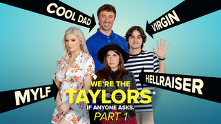 We're the Taylors: Part 1 - Getaway Sex Fest - наслаждайтесь лучшим порно на HD-PORN.ONLINE